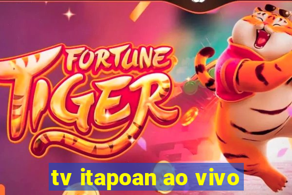 tv itapoan ao vivo